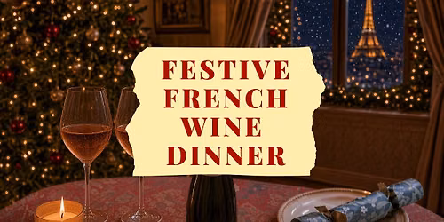 Festive French Wine Dinner