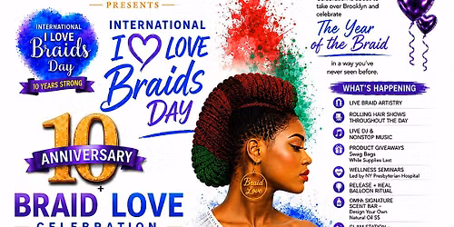 OMhh Presents 10th Annual IILBD braid Love Celebration