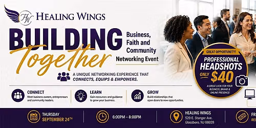 Building Together: Business, Faith & Community Networking Event