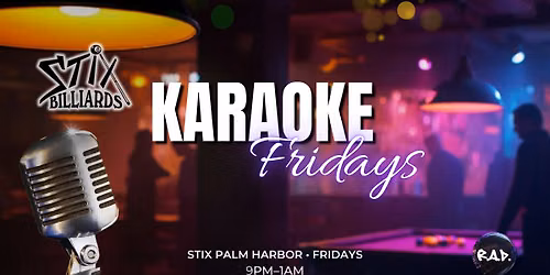 Karaoke Fridays @ Stix Palm Harbor