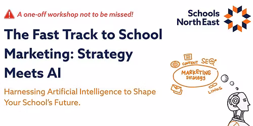 The Fast Track to School Marketing: Strategy Meets AI