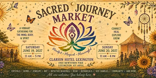 Sacred Journey Market - Summer Solstice Market KY