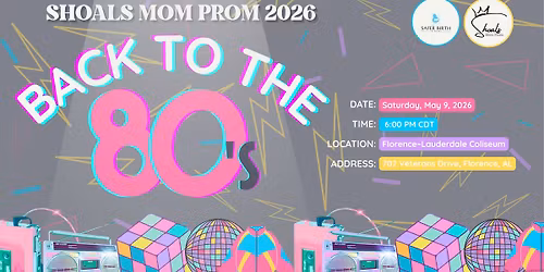 Shoals Mom Prom 2026 \u2013 80s Neon Night