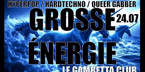 Grosse Energie #06 \u2014 Hyper Queer Gabber \/ Hardtechno Party