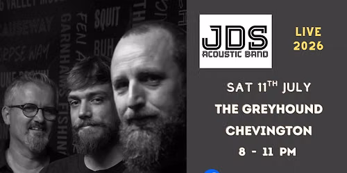 JDS live @ The Greyhound Chevington