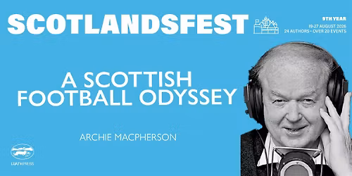 ScotlandsFest: A Scottish Football Odyssey