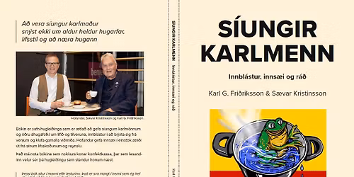\u00datg\u00e1fubo\u00f0 vegna b\u00f3karinnar S\u00edungir karlmenn