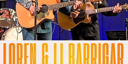 Loren and LJ Barrigar in Concert