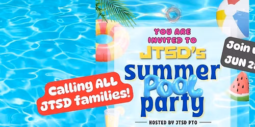 JTSD Pool Party!