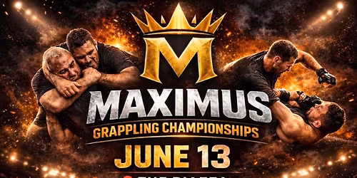 Maximus Grappling Championships!