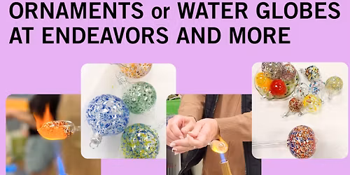 Blow Glass Ornaments or Water Globes