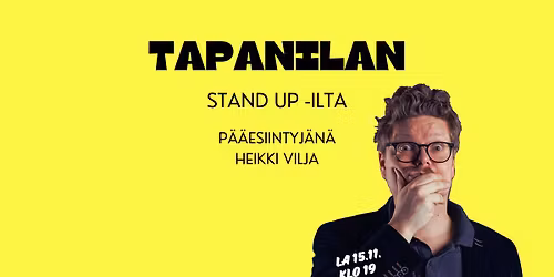 Tapanilan stand up -ilta: Heikki Vilja