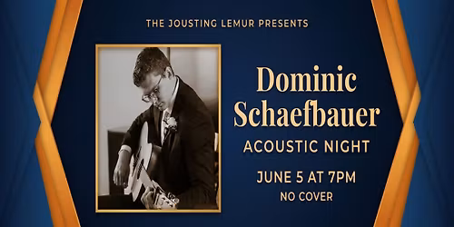 Dominic Schaefbauer Live