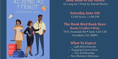 June Book Club Meeting: As Long As I Trust (by Teleah Moore)