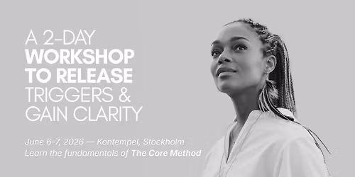 The Core Method \u2014 Two-Day Workshop \u00b7 Stockholm