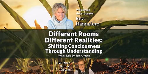 Different Rooms Different Realities; Shifting Conciousness Through Understanding