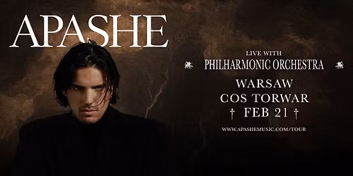 APASHE Live with Philharmonic Orchestra \u2022 Warszawa