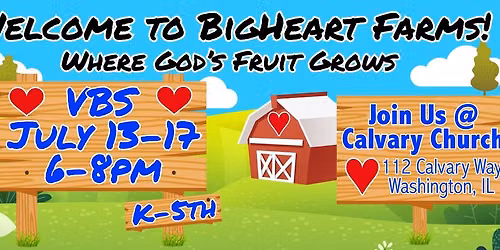 VBS - Welcome to BigHeart Farms!