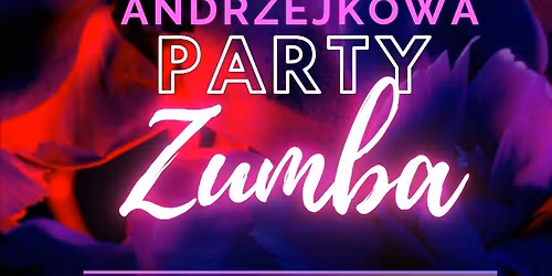 Andrzejkowa Party Zumba