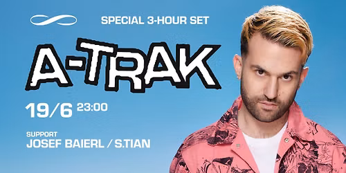 A-TRAK: 3 HOUR SET \u221e ROXY PRAGUE