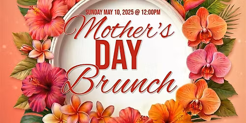 Mother's Day Brunch