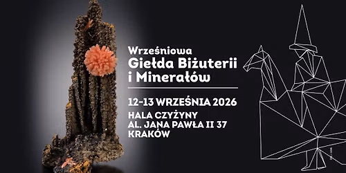 Wrze\u015bniowa Gie\u0142da Bi\u017cuterii i Minera\u0142\u00f3w w Krakowie