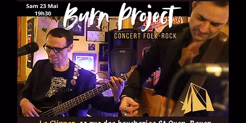Burn Project Duo - Le Clipper - Rouen - 23\/05\/26