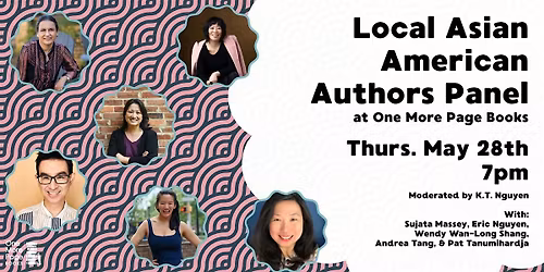 Celebration of Local Asian American Authors Panel at One More Page Books