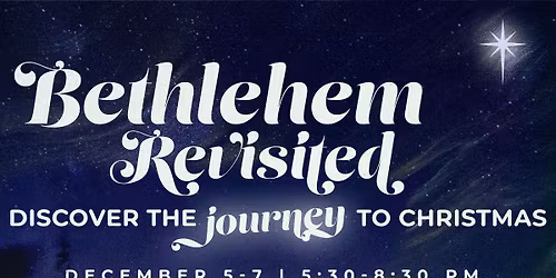Bethlehem Revisited 2025
