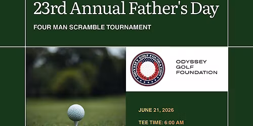 23rd Annual Father\u2019s Day Golf Outing Four Man Scramble