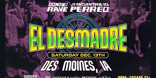 El Desmadre at Wooly's
