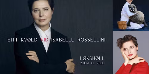 Eitt kv\u00f8ld vi\u00f0 Isabellu Rossellini