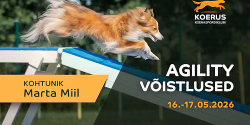16.-17.05.2026 agility v\u00f5istlus J\u00e4rvek\u00fclas