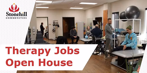 Stonehill Therapy Jobs Open House