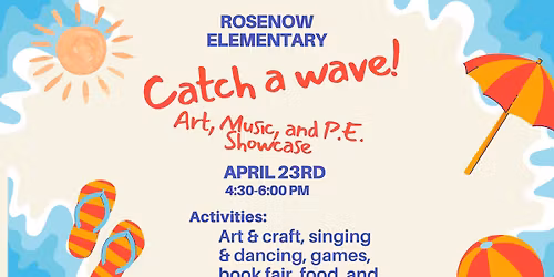 Catch a Wave: Art, Music, and PE Showcase