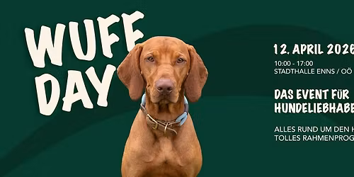 "WUFF DAY" - Das Event f\u00fcr Hundeliebhaber