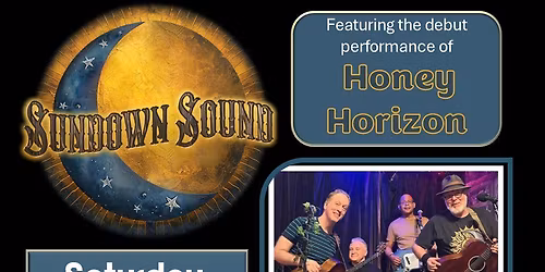 Sundown Sound w\/special guest Honey Horizon LIVE @ Luna Star Cafe March 21, 2026
