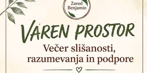 Varen prostor: Ve\u010der sli\u0161anosti, razumevanja in podpore za odrasle