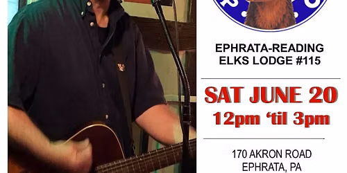 6\/20\/26 - Michael Kropp at Ephrata-Reading Elks Lodge #115