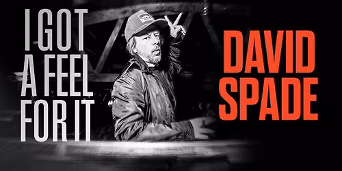 David Spade: I Got A Feel For It