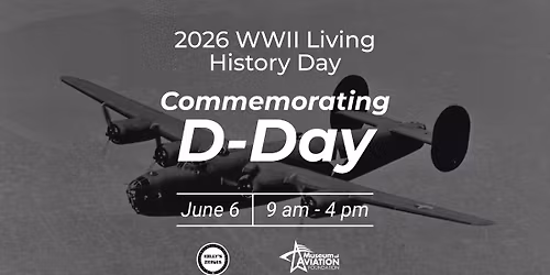2026 WWII Living History Day: Commemorating D-Day