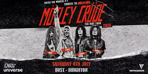 M\u00f6tley Cr\u00fcde - The Dirt Tour 2026 - DUST - Brighton