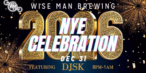 Wise Man NYE Celebration