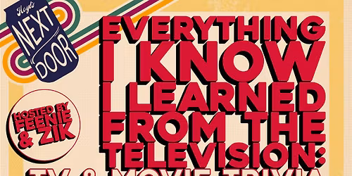 Everything I Know I Learned from the Television: TV & Movie Trivia