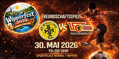 SV Friesen Nohra - 1.FC Union Berlin \/\/ Wipperfest 2026