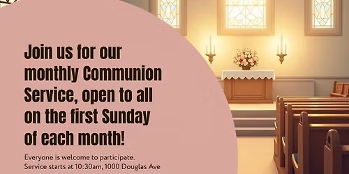 Service with Monthly Communion