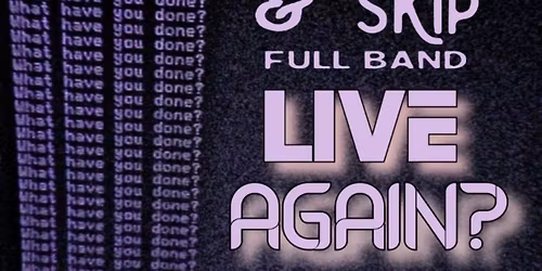 Hurt & Skip Live Again? (Full Band, live album) @Tribble's