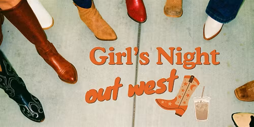 Girl's Night Out West