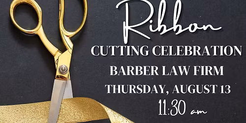 Ribbon-Cutting: Barber Law Firm