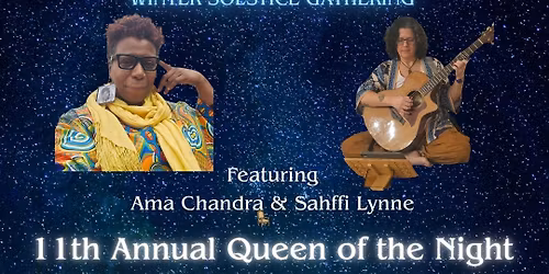 11th Annual QOTN Winter Solstice Gathering